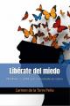 Libérate del miedo_Carmen de la Torre Peña